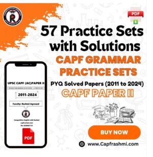 CAPF Grammar Practice Sets 57 Practice Sets with Solutions Plus PYQ Solved Papers (2011 to 2024) CAPF Paper II By Rashmi Agrawal (PDF)